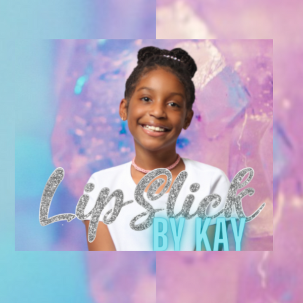 LipSlick By Kay